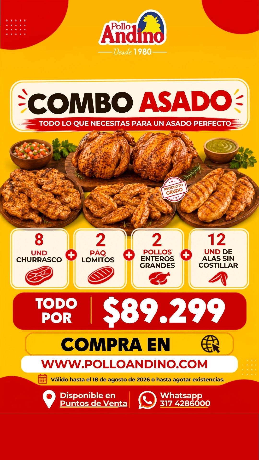 Combo asado 8 churrascos + 2 paq de lomitos + 12 alas sin cost. + 2 pollos enteros grandes (1.8kg aprox. c/u)