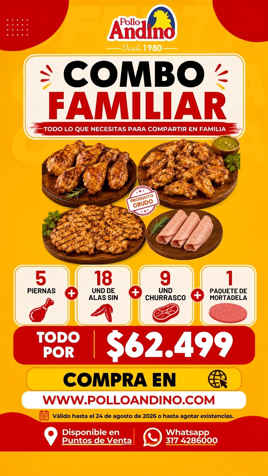 Combo familiar 5 piernas + 18 alas sin + 9 churrascos + 1 paq de mortadela