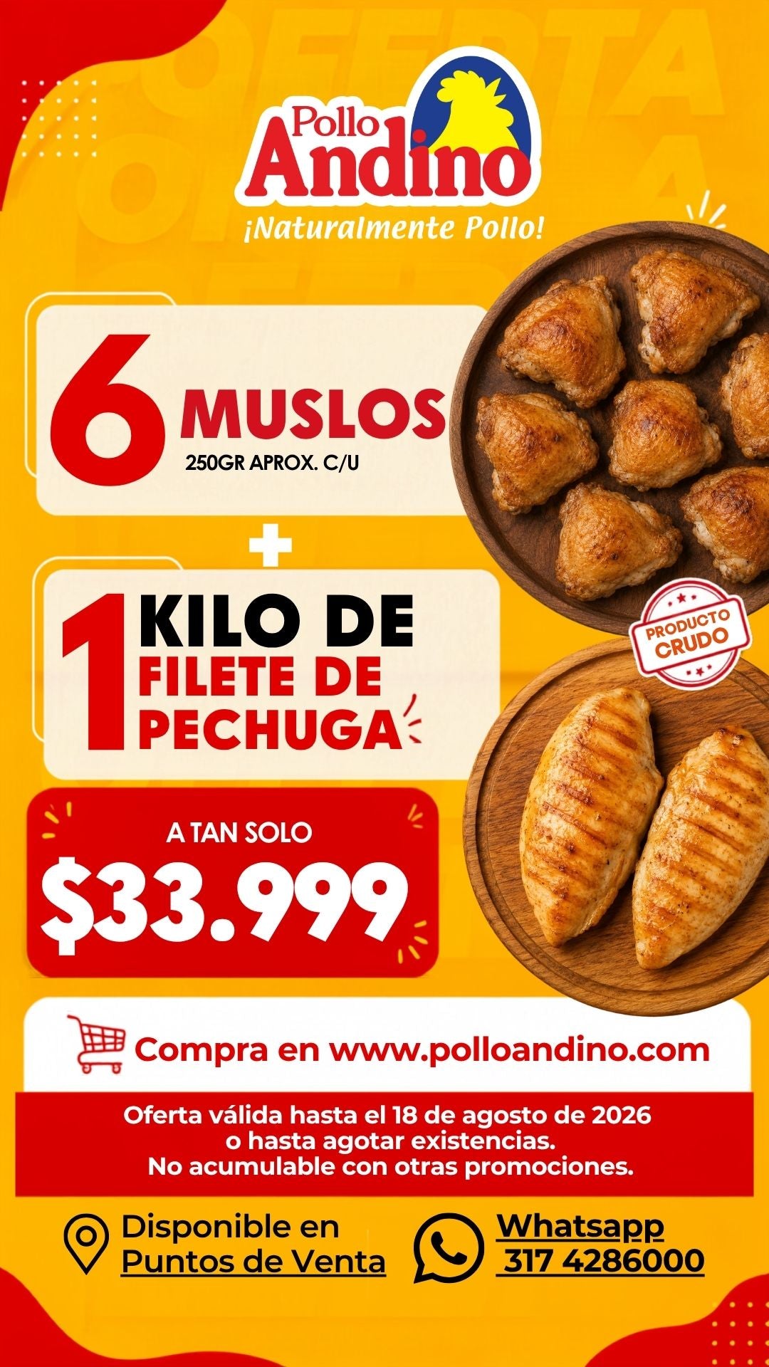 Super oferta 1 kilo de filete + 6 muslos
