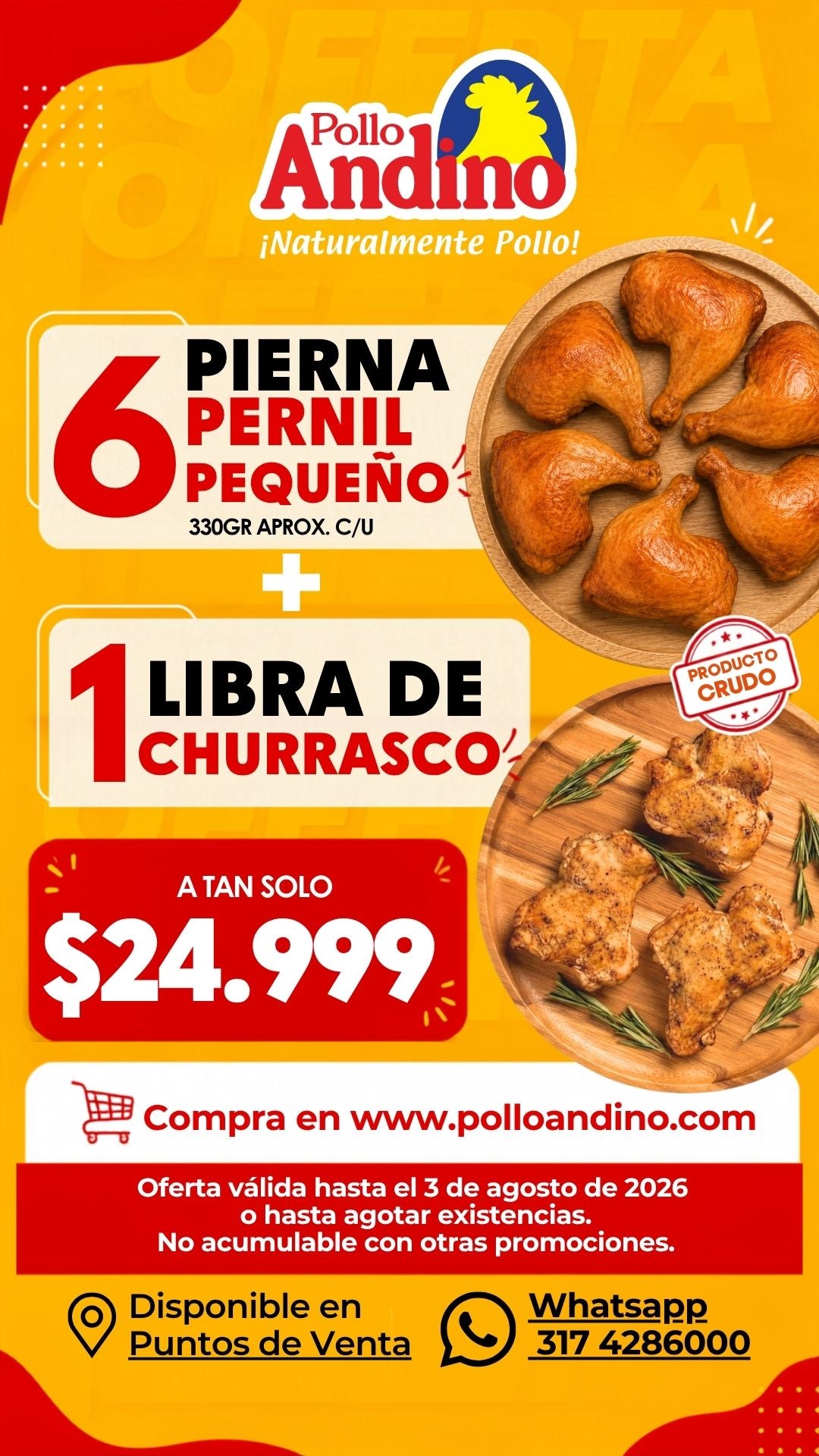 Super oferta 1 libra de churrasco + 6 piernas perniles